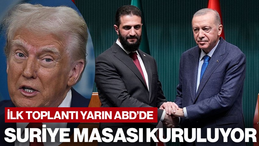 Suriye Masası Kuruluyor: İlk Toplantı Yarın
