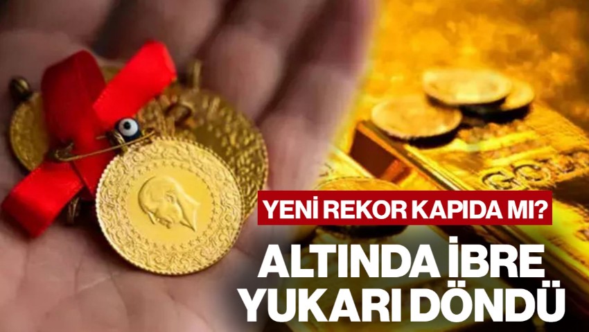 Altında İbre Yukarı Döndü: Yeni Rekor Kapıda mı?