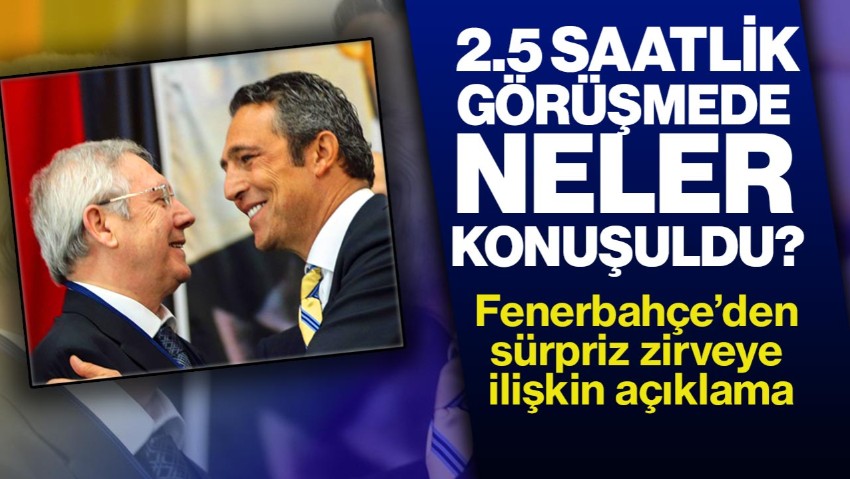 Fenerbahçe’de Sürpriz Zirve! Ali Koç ile Aziz Yıldırım Bir Araya Geldi