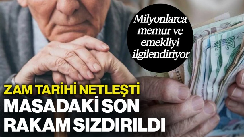 Milyonlarca Memur ve Emekliye Yapılacak Zammın Tarihi Belli Oldu: Masadaki Son Rakam Sızdırıldı