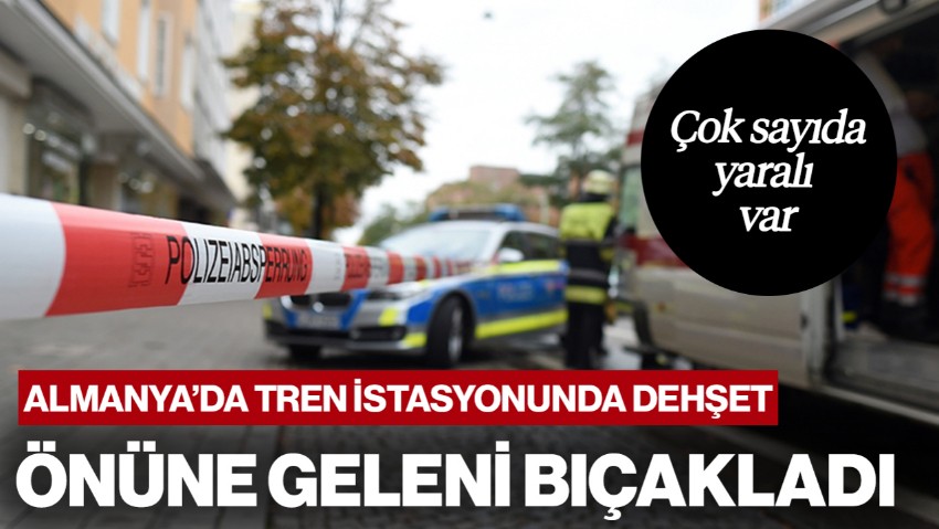 Almanya'da Tren İstasyonunda Bıçaklı Saldırı! Çok Sayıda Yaralı Var