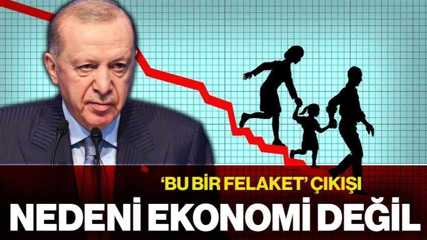 Cumhurbaşkanı Erdoğan 'Bu Bir Felaket' Çıkışı: Doğurganlık Hızının Düşmesinin Nedeni Ekonomi Değil