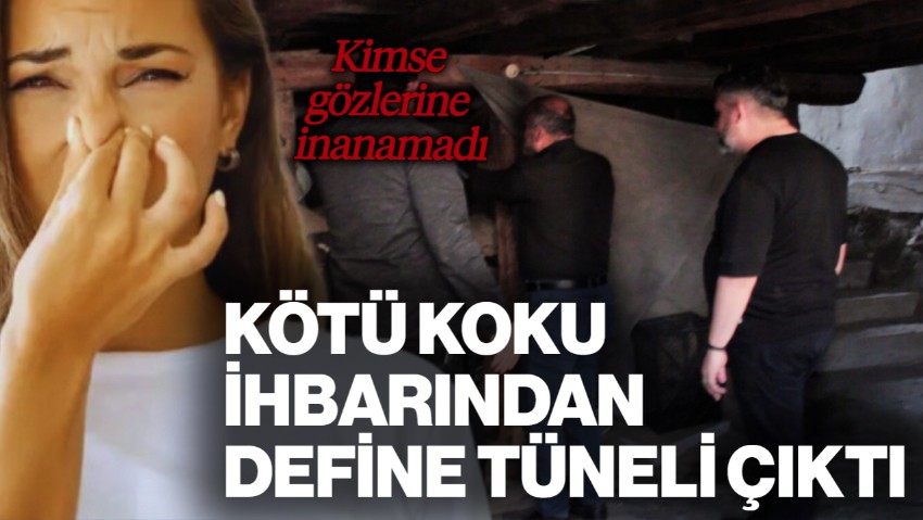 Kastamonu'da Şoke Eden Olay: 'Kötü Koku' İhbarından 30 Metrelik Define Tüneli Çıktı