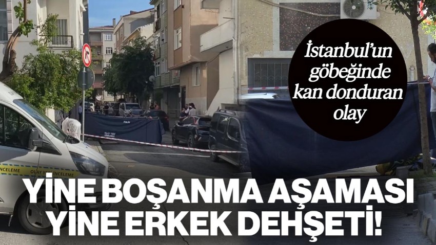 İstanbul'da Kan Donduran Olay! Boşanma Aşamasındaki Eşini Vurup İntihar Etti