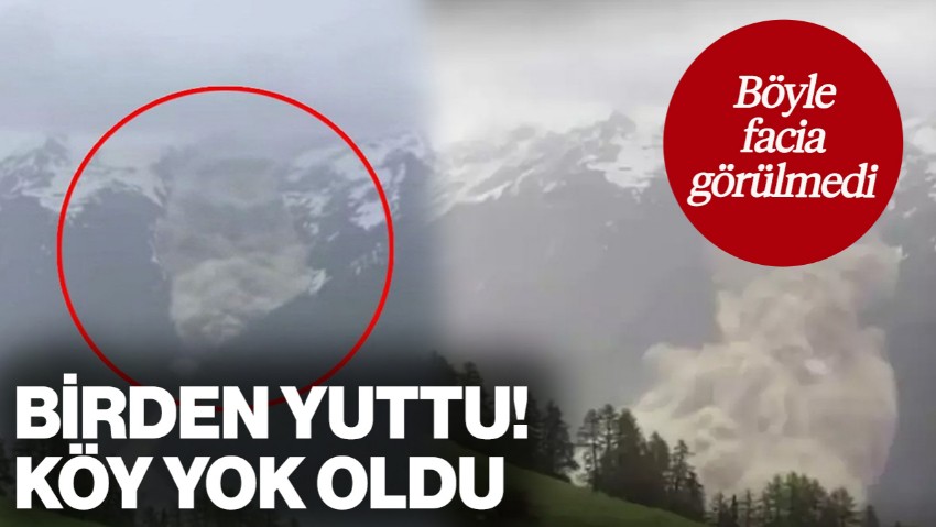 İsviçre'de Görülmemiş Facia! Birden Yuttu, Köy Yok Oldu