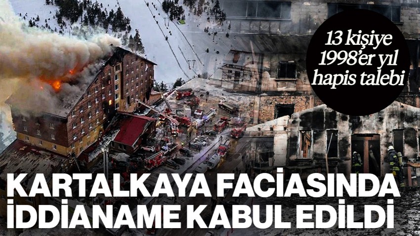 Kartalkaya Faciasında İddianame Kabul Edildi