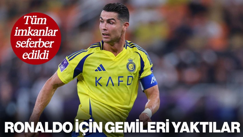 Ronaldo İçin Gemileri Yaktılar! Tüm İmkanlar Seferber Edildi