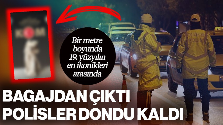 Bagajdan Çıktı Polisler Dondu Kaldı! Bir Metre Boyunda, 19. Yüzyılın En İkonikleri Arasında