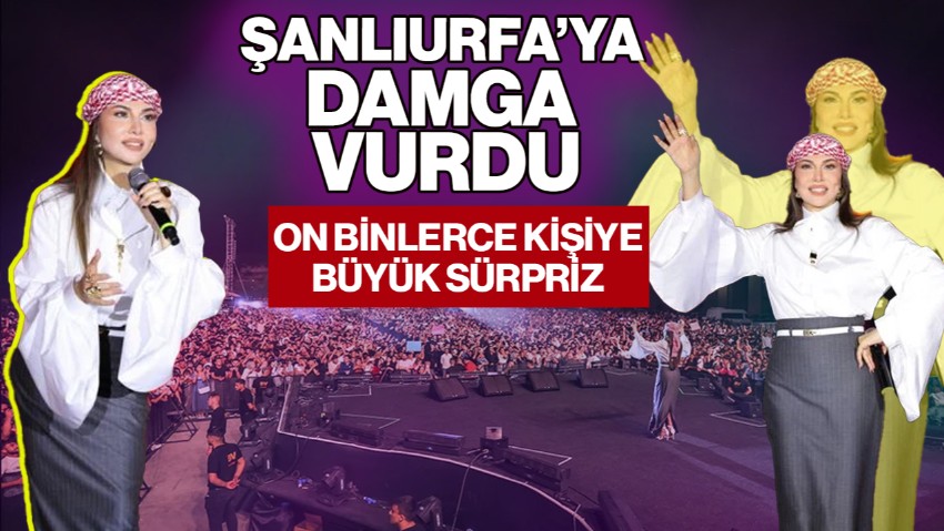 Ebru Yaşar Şanlıurfa’ya Damga Vurdu! On Binlerce Kişiye Büyük Sürpriz