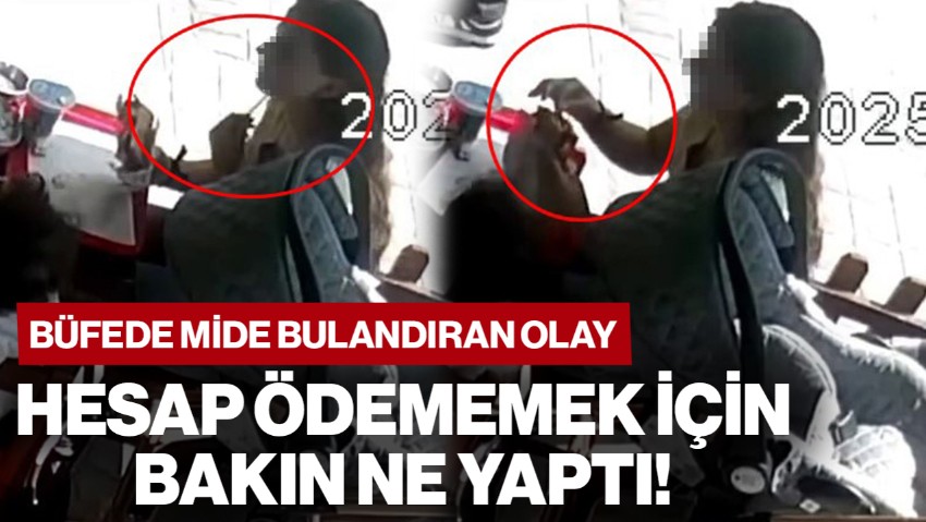 Büfede Mide Bulandıran Olay! Hesap Ödememek İçin Öyle Bir Şey Yaptı ki...