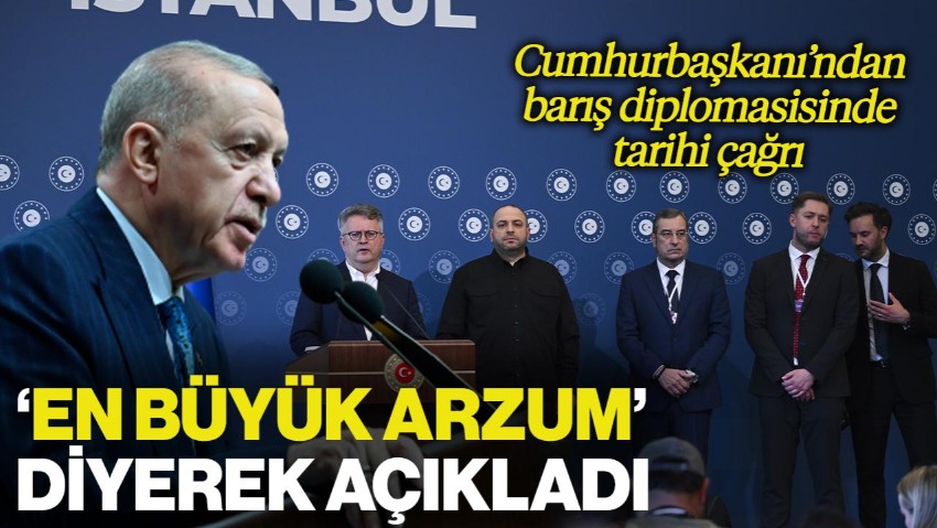 Cumhurbaşkanı'ndan Dikkat Çeken 'Rusya-Ukrayna' Mesajı: 'En Büyük Arzum...'