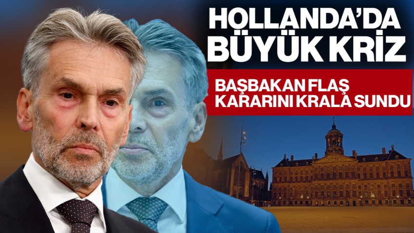 Hollanda’da Büyük ‘Hükümet’ Krizi! Başbakan Flaş Kararını Krala Sundu