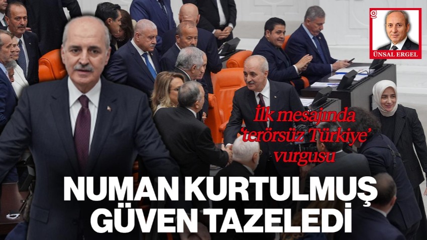 Numan Kurtulmuş Güven Tazeledi: İlk Mesajında 'Terörsüz Türkiye' Vurgusu