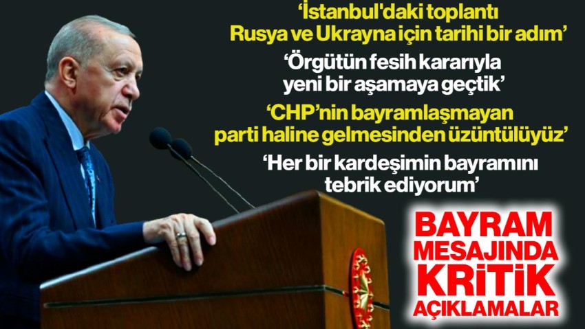 Cumhurbaşkanı Erdoğan'dan Kurban Bayramı Mesajında Kritik Açıklamalar