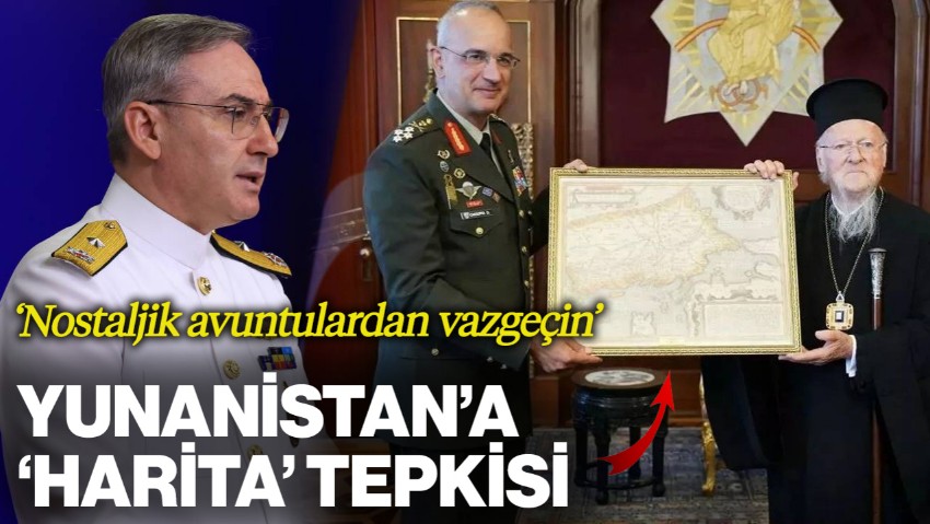 MSB'den Yunanistan’a 'Harita' Tepkisi: 'Nostaljik Avuntulardan Vazgeçin'