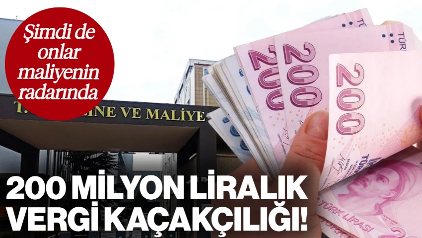 1725 Kişi Maliye Radarına Girdi! 200 Milyon Liralık Vergi Kaçakçılığı!