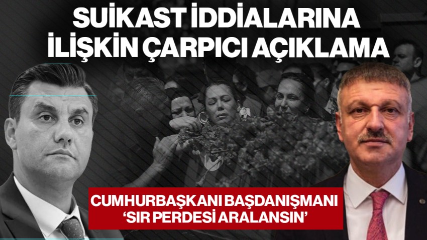 Cumhurbaşkanı Başdanışmanı'ndan Ferdi Zeyrek’e Suikast İddialarına İlişkin Çarpıcı Açıklama