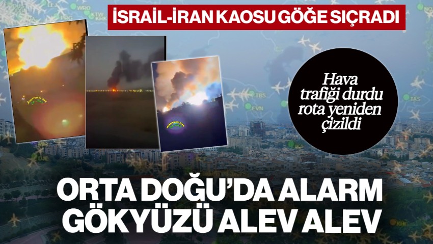 Orta Doğu'da Alarm! Gökyüzü Alev Alev… İsrail-İran Kaosu Göğe Sıçradı… Hava Trafiği Durdu, Rota Yeniden Çizildi
