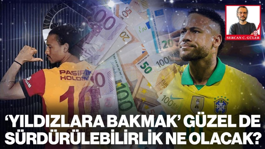 ‘Yıldızlara Bakmak’ Güzel de Sürdürülebilirlik Ne Olacak?