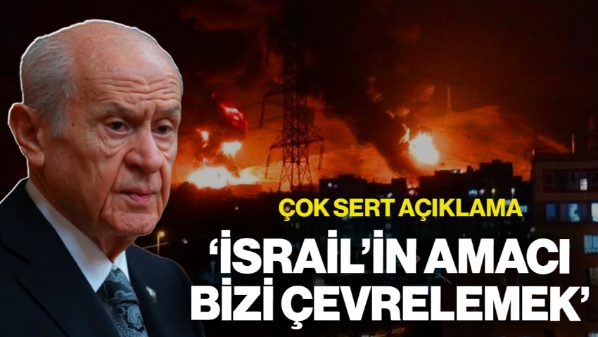 Bahçeli'den Flaş İsrail-İran Açıklaması