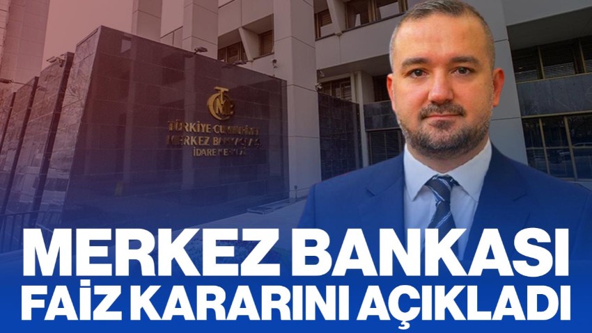 Merkez Bankası Haziran Ayı Faiz Kararını Açıkladı