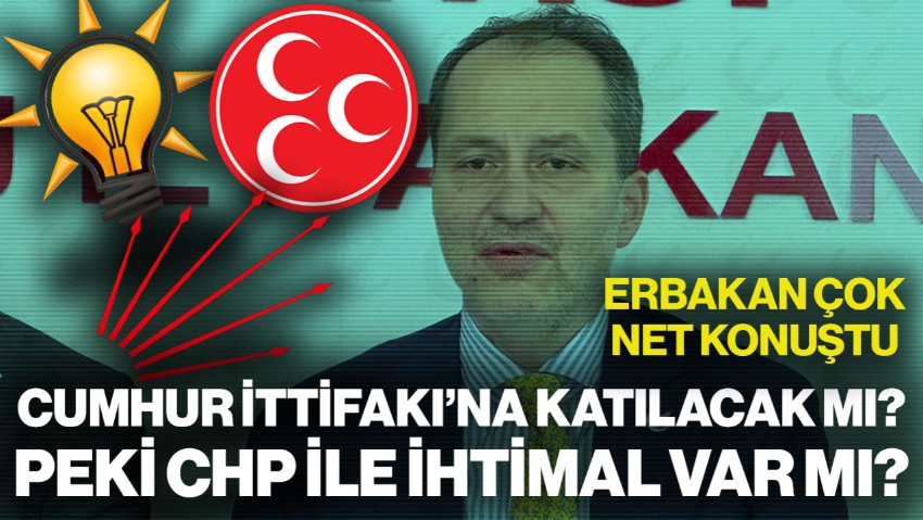 Fatih Erbakan Çok Net Konuştu! Yeniden Refah Partisi, Cumhur İttifakı'na Katılacak mı? Peki CHP ile İhtimal Var mı?