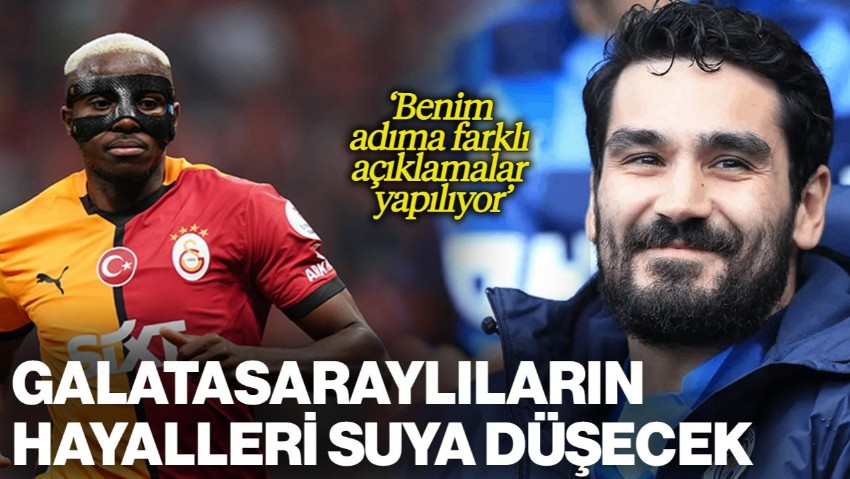 Galatasaraylıların Hayallerini Suya Düşürecek Açıklama, Osimhen ve İlkay Gündoğan İçin Dikkat Çeken Sözler