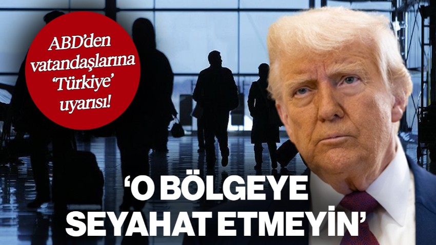 İran'a Saldırının Ardından ABD'den Vatandaşlarına Kritik 'Türkiye' Uyarısı! 'O Bölgeye Seyahat Etmeyin'