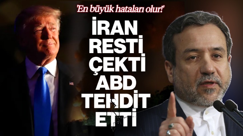 İran Resti Çekti, ABD Tehdit Etti… 'En Büyük Hataları Olur!'