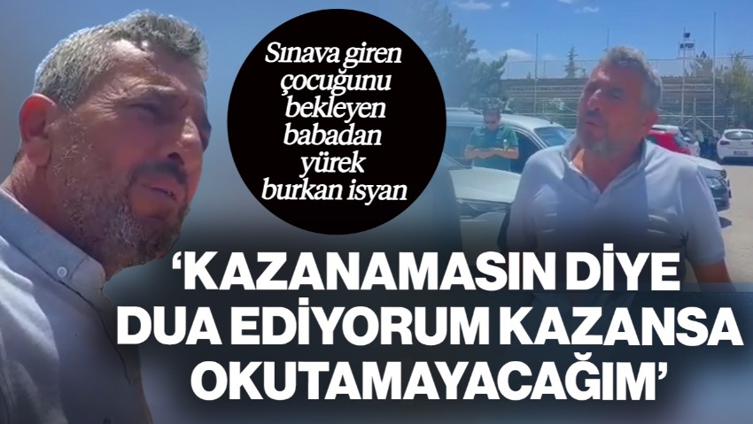 YKS'ye Giren Kızını Bekleyen Babadan Yürek Burkan İsyan: 'Kazanamasın Diye Dua Ediyorum, Ülkenin Hali Bu'