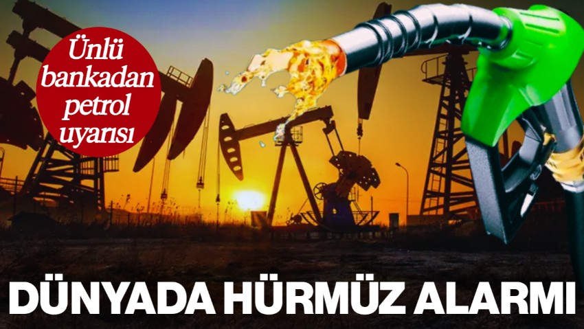 Goldman Sachs Uyardı: Hürmüz Krizi Akaryakıtı Fırlatabilir! İşte Brent Petrol İçin Ürküten Tahmin