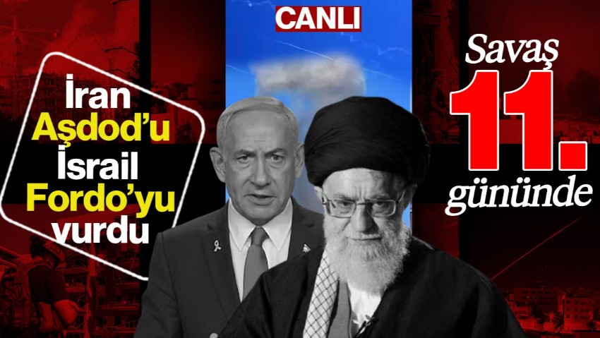 İsrail-İran Savaşında 11. Gün! İran'dan İsrail'e Çok Sert Misilleme Saldırı