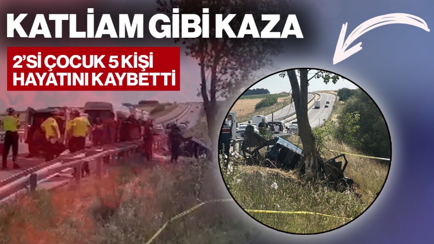 Edirne’de Katliam Gibi Kaza! Otomobil Ağaca Çarptı, 5 Kişi Hayatını Kaybetti