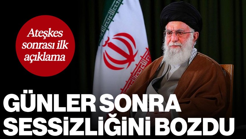 İran Dini Lideri Hamaney'den Ateşkes Sonrası İlk Açıklama