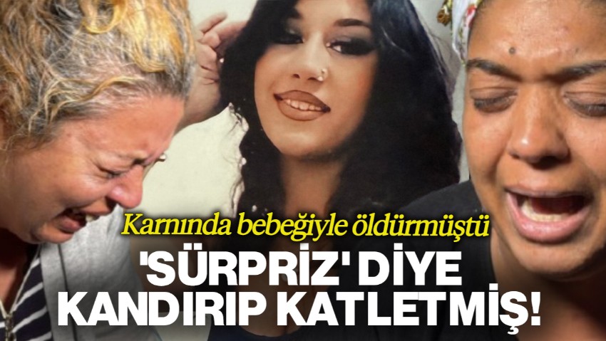 Karnındaki Bebeğiyle Öldürmüştü... Otomobildeki Vahşetin Detayları Ortaya Çıktı: 'Sürpriz' Diye Kandırıp Katletmiş!