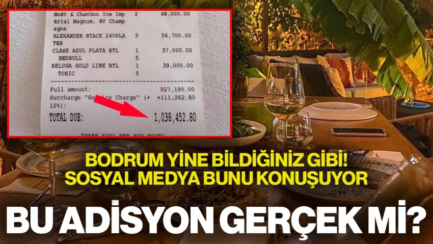 Bodrum’da Milyonluk Restoran Hesabı Sosyal Medyayı Salladı... Bu Adisyon Gerçek mi?