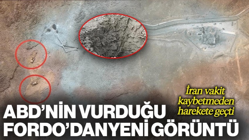ABD'nin Vurduğu Fordo'da Hareketlilik! İran Vakit Kaybetmedi