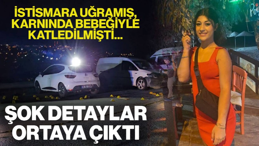 Cinsel İstismara Uğradı, Karnında Bebeğiyle Katledildi... Oya Budak ve İstismar Şüphelisinin İfadesi Ortaya Çıktı