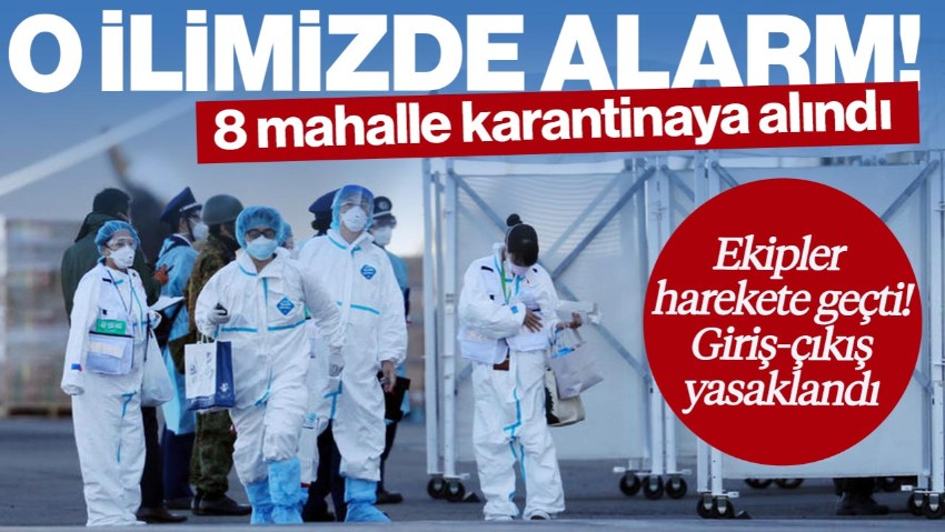 O İlimizde Alarm: Karantina Başladı! Ekipler Harekete Geçti, Giriş-Çıkış Yasaklandı