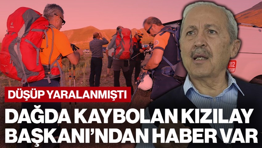 Hasan Dağı'nda Kaybolan Kızılay Başkanı'ndan Haber Var