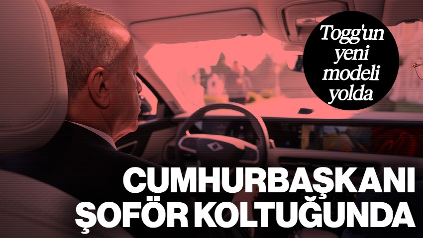 Cumhurbaşkanı Erdoğan'dan Togg T10F'ye İlk Test Sürüşü: Sedan Model Yola Çıktı