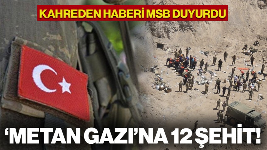 MSB Kahreden Haberi Duyurdu: Pençe-Kilit Harekâtı Bölgesinde Şehit Sayısı 12'ye Yükseldi, 4 Şehidin Daha Kimliği Belli Oldu