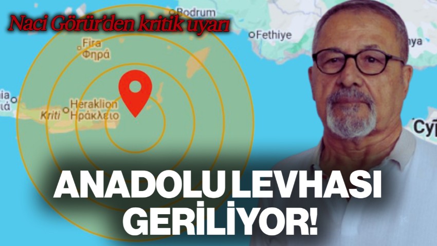 Naci Görür'den Datça Depremi Yorumu: Anadolu Levhası Geriliyor