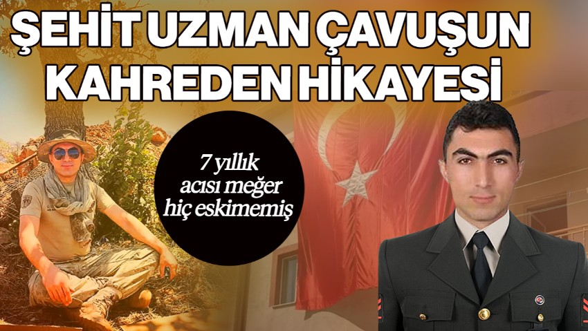 Şehit Uzman Çavuş Ümit Özüm’ün Kahreden Hikayesi… 7 Yıllık Acısı Meğer Hiç Eskimemiş