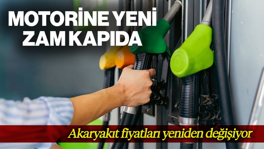 Tabelalar Değişecek, Motorine Yeni Zam Kapıda