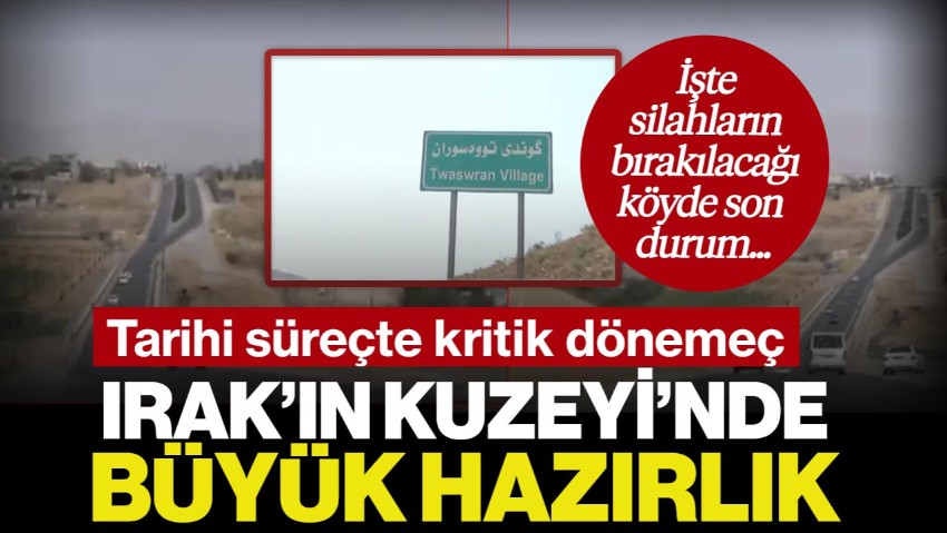 Tarihi Süreçte Kritik Dönemeç: Gözler Cuma Gününde! İşte Terör Örgütü PKK’nın Silah Bırakacağı Köydeki Son Durum
