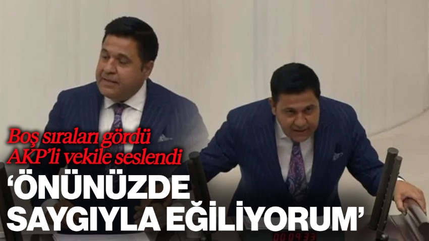 Meclis'te İlginç Görüntüler: Boş Sıraları Gördü, AKP'li Vekile Seslendi... 'Önünüzde Saygıyla Eğiliyorum'