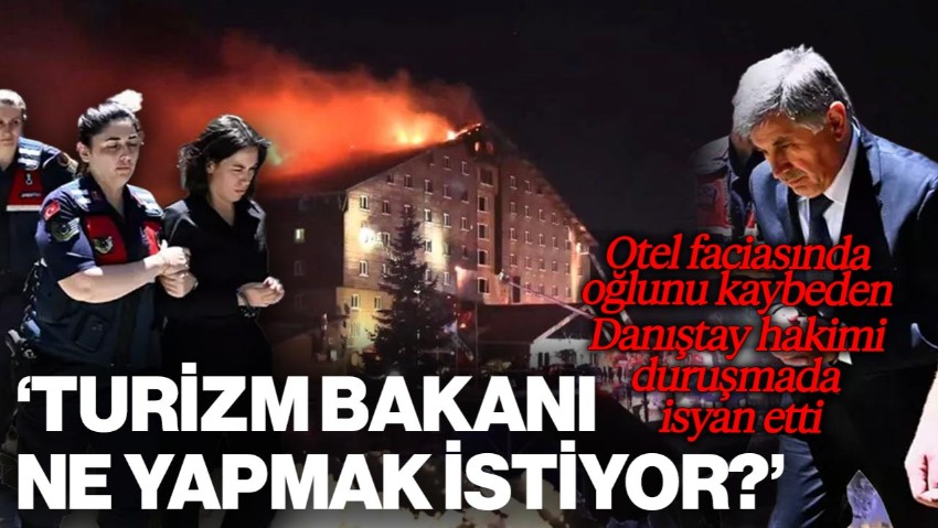 Otel Faciasında Oğlunu Kaybeden Danıştay Üyesi İsyan Etti: 'Turizm Bakanı Ne Yapmak İstiyor?'