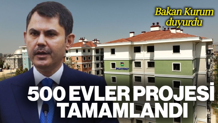 Bakan Murat Kurum Duyurdu: Hatay'da 500 Evler Projesi Tamamlandı
