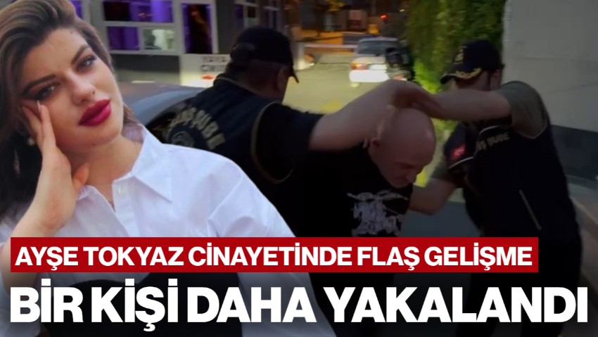 Ayşe Tokyaz Cinayetinde Flaş Gelişme: Valizin Taşınmasına Yardım Eden Bir Kişi Daha Yakalandı! 20 Suç Kaydı Çıktı